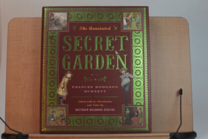 The Annotated Secret Garden By Frances Hodgson Burnett